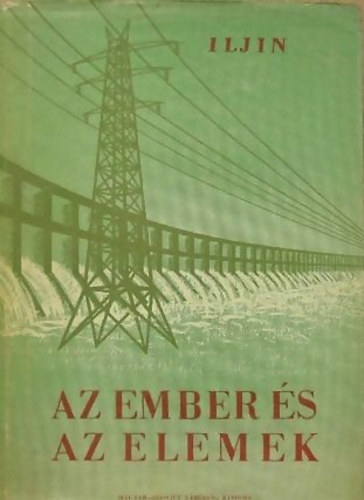 Iljin M. - Ember és az elemek