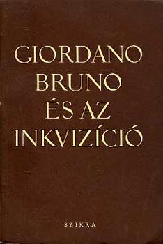 Giordano Bruno �s az inkviz�ci�