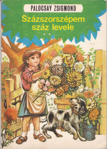 Palocsay Zsigmond - Sz�zszorsz�pem sz�z levele