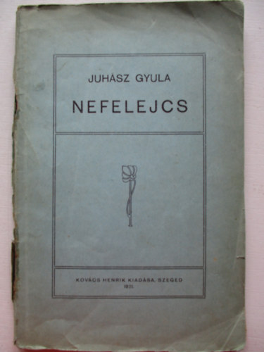 Juhsz Gyula - Nefelejcs