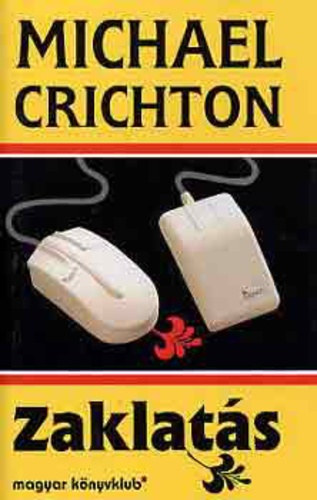Michael Crichton - Zaklat�s