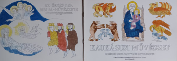Brczi Szaniszl - Kaukzusi mvszet + Az rmnyek biblia-mvszete - Killts s kifest felntteknek s gyerekeknek (2 m)