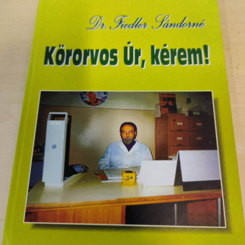 dr. Fiedler Sndorn - Krorvos r, krem!