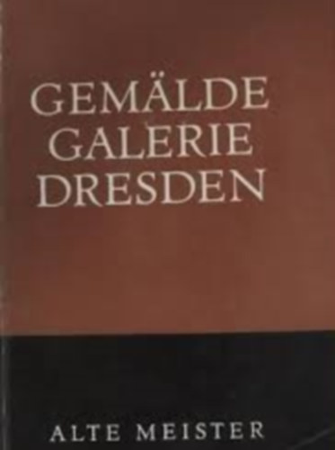 Gemldegalerie Dresden alte meister