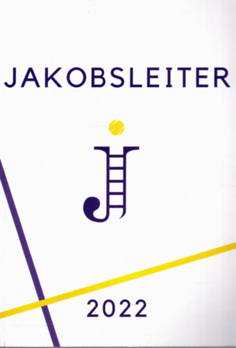 Andor Kelenhegyi  (szerk.) - Jakobsleiter