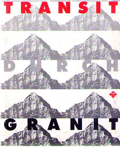 Transit Durch Granit