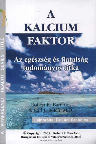 Robert R. Barefoot Carl J. Reich M.D. - A Kalcium Faktor
