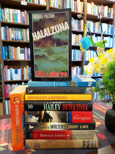 James Donald, Minette Walters, Stella Rimington, Arthur Hailey, Ken Follett, Javier Sierra, Thomas Harris, John Grisham, Richard Preston Frederick Forsyth - Krimi k�nyvcsomag 10 darabos K�NYVMENT� AJ�NLAT: Isten �kle, Monstrum, Zavart elm�k, V�gvesz�lyben, Detekt�vek, A rejtekhely, A titokzatos vacsora, Fekete vas�rnap, A c�g, Hal�lz�na