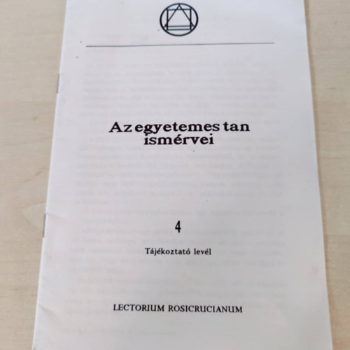 Az egyetemes tan ismrvei - Lectorium Rosicrucianum