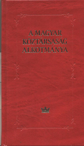 A Magyar Kztrsasg Alkotmnya