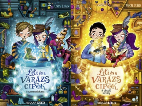 Usch Luhn - Lili és a varázscipők 2., 4.: A szerencsebakancs + A táncoló sárkány