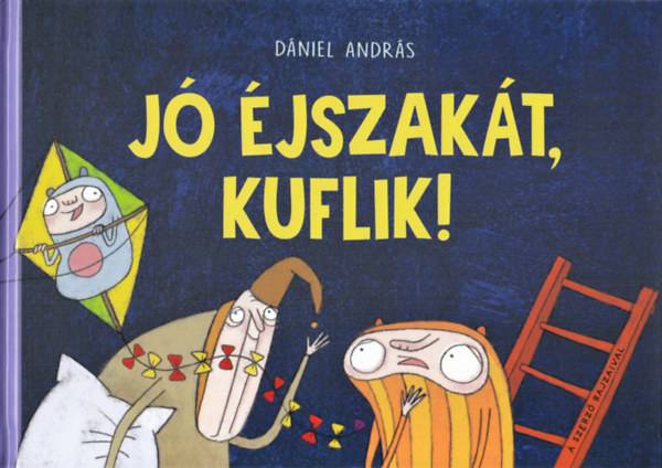 D�niel Andr�s - J� �jszak�t, kuflik!