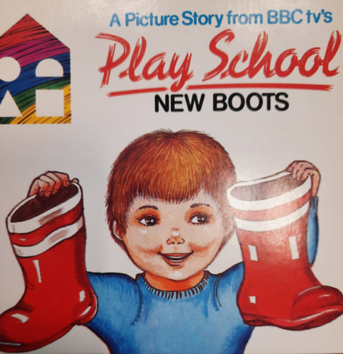 Play school  - New Boots