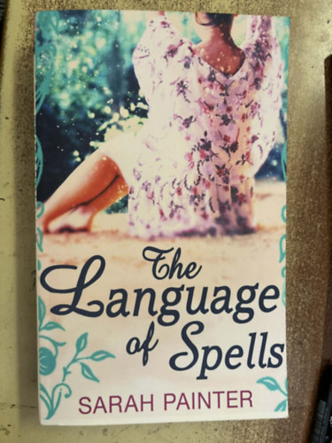 Sarah Painter - The Language of Spells