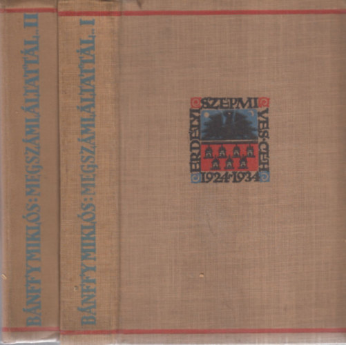 B�nffy Mikl�s - Megsz�ml�ltatt�l... I-II.