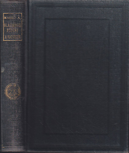 Markó Árpád - II. Rákóczi Ferenc a hadvezér