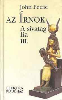 John Petrie - Az írnok (A sivatag fia III.)