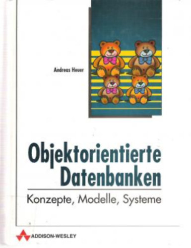 Andreas Heuer - Objektorientierte Datenbanken.