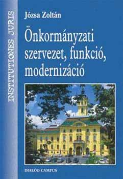 Jzsa Zoltn - nkormnyzati szervezet, funkci, modernizci