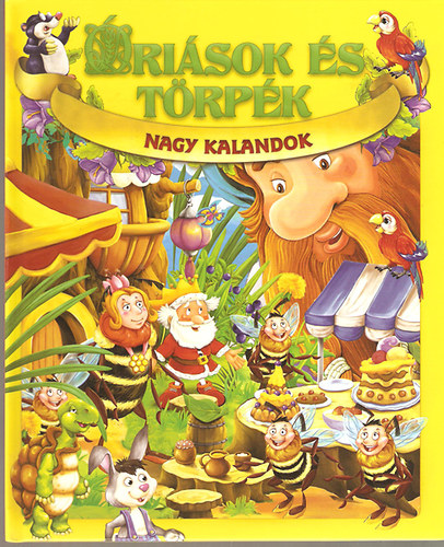 Priszlinger N�ra  (ford.) - �ri�sok �s t�rp�k - Nagy kalandok