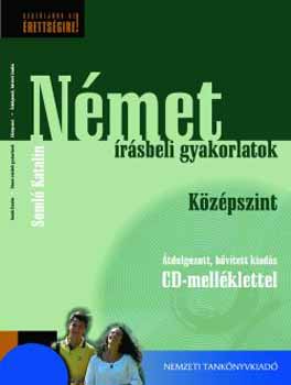 Soml Katalin - Nmet rsbeli gyakorlatok. Kzpszint. Bvtett kiads + CD