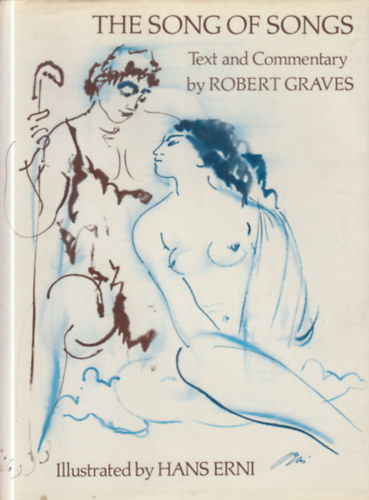 Robert Graves - The Song of Songs (dedikált)