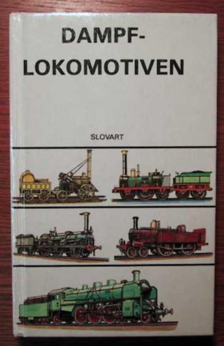 Zdenek Bauer - Dampflokomotiven