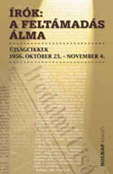 Írók: A feltámadás álma