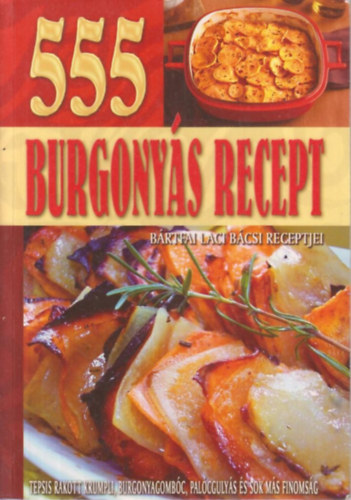 Brtfai Laci bcsi - 555 burgonys recept