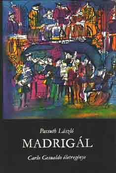 Passuth Lszl - Madrigl