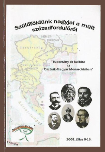 Sz�l�f�ld�nk nagyjai a m�lt sz�zadfordul�r�l