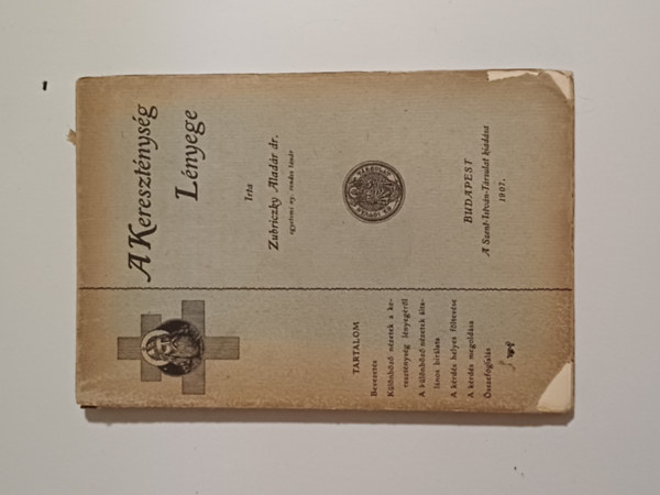 Zubriczky Aladár dr. - A kereszténység lényege