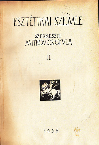 Mitrovics Gyula - Eszt�tikai szemle II. (1936)