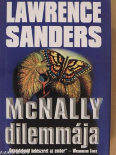 Lawrence Sanders - McNally jtszmja + McNally dilemmja + A knnyelm McNally ( 3 ktet )