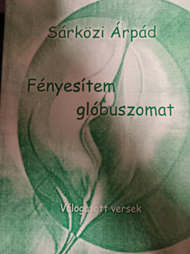 Sárközi - Fényesítem glóbuszomat