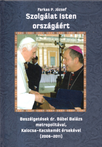 Farkas P. Jzsef - Szolglat Isten orszgrt