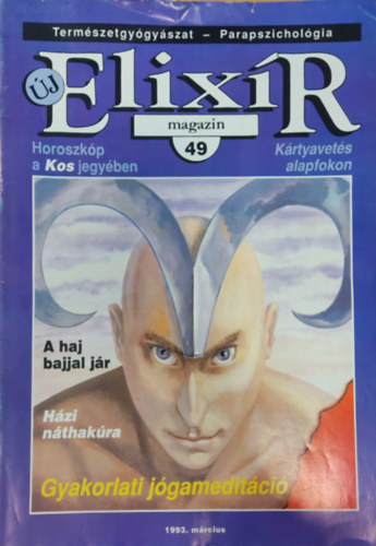 Dr. Nagy Rbert  (szerk.) - j Elixr magazin 1993. mrcius