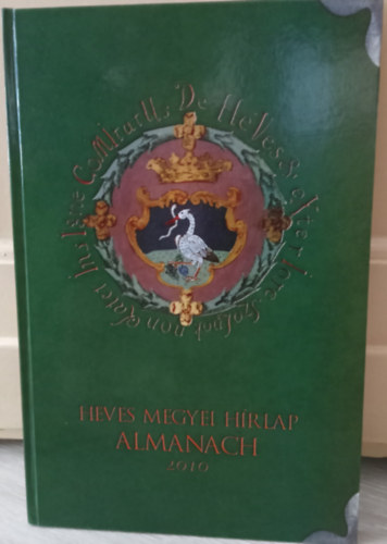 HEVES MEGYEI HÍRLAP ALMANACH 2010