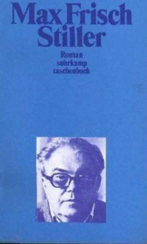 Max Frisch - Stiller
