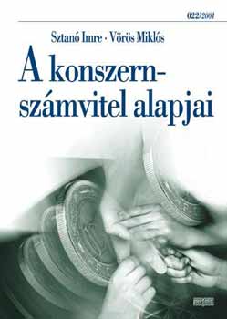 Vrs Mikls; Dr. Sztan Imre - A konszern-szmvitel alapjai