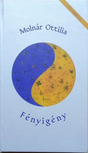 Molnár Ottilia - Fényigény