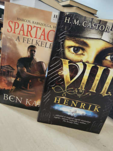 H. M. Castor Ben Kane - Spartacus - A felkelés + VIII. Henrik (History regények)