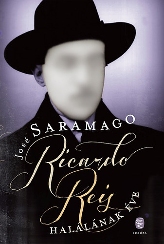 Jos� Saramago - Ricardo Reis hal�l�nak �ve