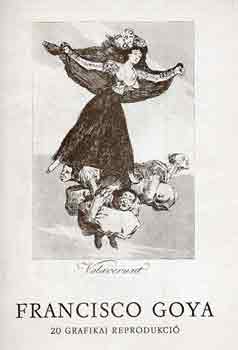 Francisco Goya: 20 grafikai reprodukci