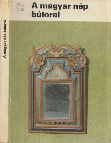 K. Csill�ry Kl�ra - A magyar n�p b�torai