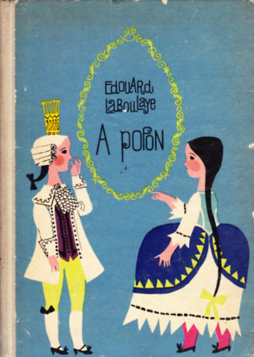 Edouard Laboulaye - A pofon