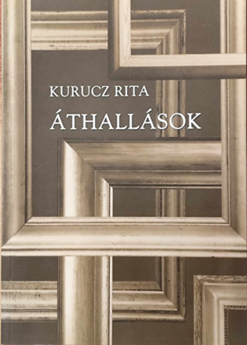 Kurucz Rita - thallsok