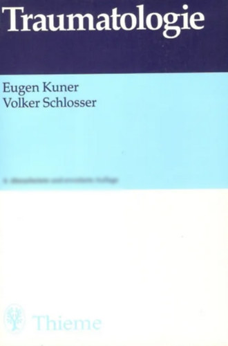 Kuner-Scklosser - Traumatologie
