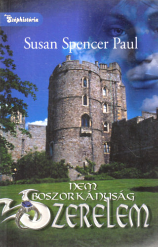 Susan Spencer Paul - Nem boszorkányság - szerelem