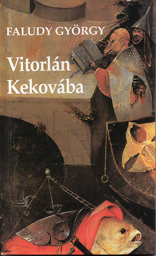 Faludy Gy�rgy - Vitorl�n Kekov�ba